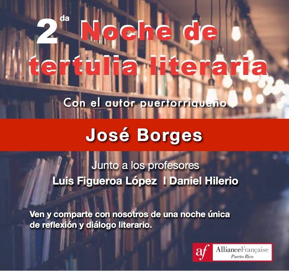2da Noche de Tertulia Literaria Con el autor puertorriqueño José Borges