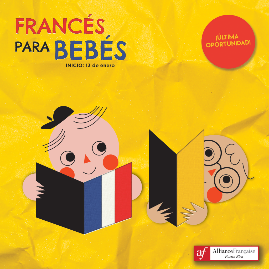 Cursos de francés para bebés en la Alliance Francaise Puerto Rico
