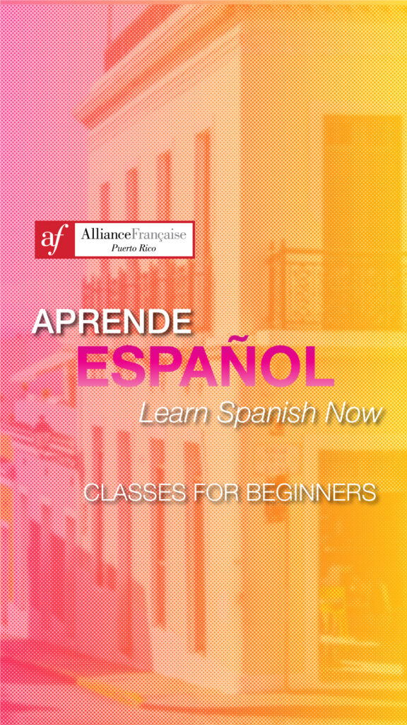Inscríbete para clases de francés en San Juan en la Alliance Francaise.