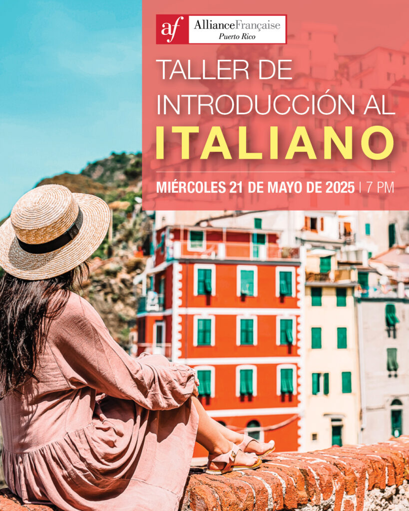 Taller de Introducción al Francés - Alliance Francaise Puerto Rico - 21 de mayo de 2025